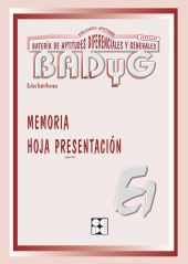 BADyG E1. Hoja de Presentación de Memoria (Paquete de 10 unidades)