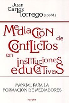 MEDIACION DE CONFLICTOS EN INSTITUCIONES EDUCATIVA