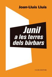 JUNIL A LES TERRES DELS BARBARS