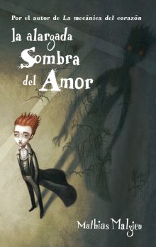 LA ALARGADA SOMBRA DEL AMOR
