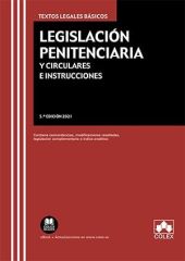 LEGISLACIÓN PENITENCIARIA Y CIRCULARES E INSTRUCCIONES