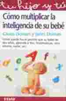COMO MULTIPLICAR LA INTELIGENCIA DE SU BEBE