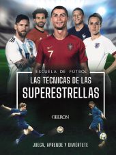 ESCUELA DE FUTBOL. LAS TECNICAS DE LAS SUPERESTREL