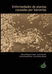 ENFERMEDADES DE PLANTAS CAUSADAS POR BACTERIAS