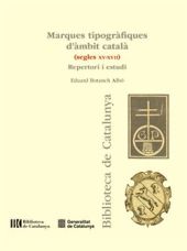MARQUES TIPOGRÀFIQUES DÀMBIT CATALÀ (SEGLES XV-XVII)