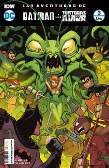 LAS AVENTURAS DE BATMAN Y LAS TORTUGAS NINJA  03 / 06