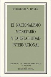 NACIONALISMO MONETARIO Y LA E