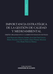 Importancia estratégica de la gestión de calidad y medioambiental