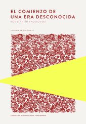 EL COMIENZO DE UNA ERA DESCONOCIDA
