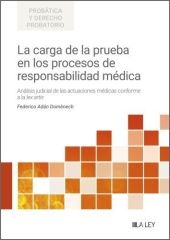 CARGA DE PRUEBA EN LOS PROCESOS DE RESPONSABILIDAD MEDICA