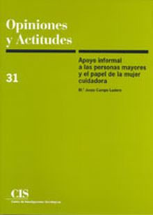 EL APOYO INFORMAL A LAS PERSONAS MAYORES Y EL PAPEL DE LA MUJER CUIDADORA