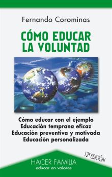 COMO EDUCAR LA VOLUNTAD