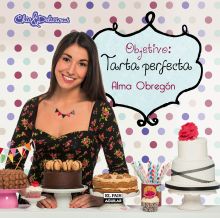 Objetivo: Tarta perfecta