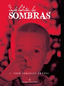 DONDE HABITAN LAS SOMBRAS