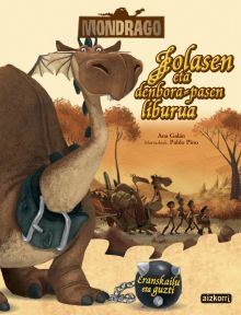 MONDRAGO. JOLASEN ETA DENBORA-PASEN LIBURUA