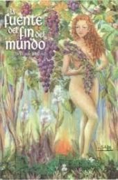 FUENTE DEL FIN DEL MUNDO II: CAMINO AL DOLOR