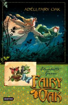 4. Adéu, Fairy Oak!