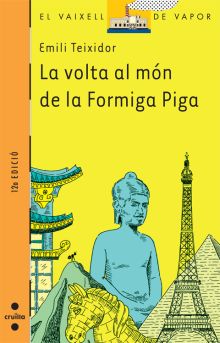 La volta al món de la Formiga Piga