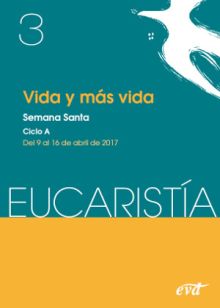 Vida y más vida (Revista Eucaristía)