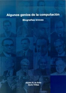 ALGUNOS GENIOS DE LA COMPUTACIÓN. BIOGRAFÍAS BREVES