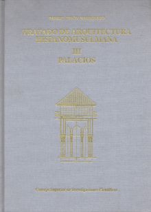 Tratado de arquitectura hispanomusulmana. Vol. III, Palacios