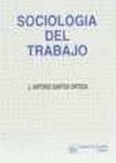 SOCIOLOGIA DEL TRABAJO