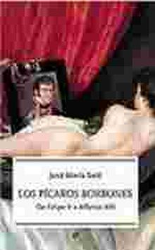 LOS PICAROS BORBONES