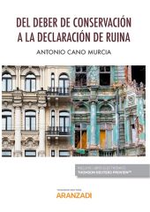 Del deber de conservación a la declaración de ruina (Papel + e-book)