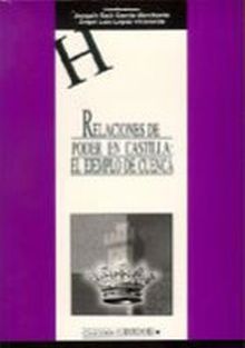 Relaciones de poder en Castilla: el ejemplo de Cuenca