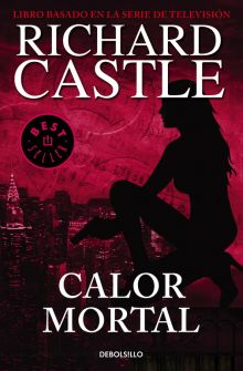 Calor mortal (Serie Castle 5)