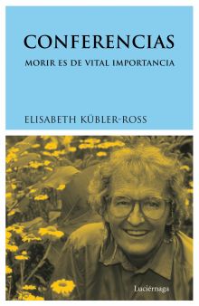 Conferencias: Morir es de vital importancia