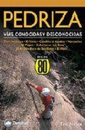 PEDRIZA. VIAS CONOCIDAS