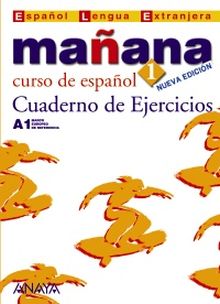 MAÑANA 1 NIVEL INICIAL. CUADERNO DE EJERCICIOS