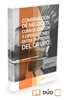 Combinación de negocios, consolidación y operaciones entre empresas del grupo  (