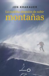 MALDITA OBSESION DE SUBIR MONTAÑAS