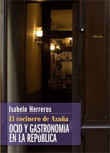 EL COCINERO DE AZAÑA