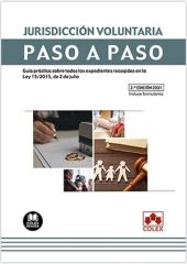 JURISDICCIÓN VOLUNTARIA. PASO A PASO