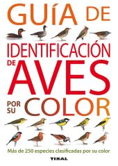GUIA PARA LA IDENTIFICACION DE AVES DE COLOR