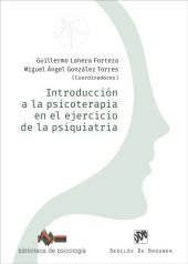 INTRODUCCION A LA PSICOTERAPIA EN EJERCICIO DE PSIQUIATRIA