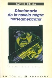 DICCIONARIO DE LA NOVELA NEGRA NORTEAMERICANA
