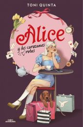 ALICE Y LOS CORAZONES ROTOS