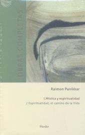 Obras completas. Tomo I.2: Mística y espiritualidad.