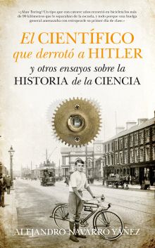 EL CIENTIFICO QUE DERROTO A HITLER