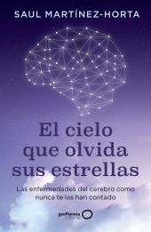 CIELO QUE OLVIDA SUS ESTRELLAS, EL