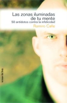 Las zonas iluminadas de tu mente