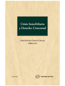 Crisis inmobiliaria y Derecho Concursal