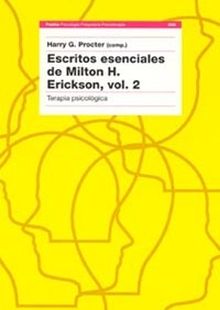 Escritos esenciales de Milton H. Erickson, vol. 2