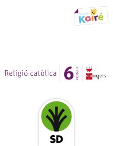 SD Alumno. Religió catòlica. 6 Primària. Kairé