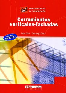 Cerramientos verticales. Fachadas
