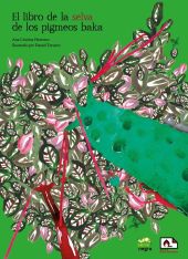 El libro de la selva de los pigmeos baka